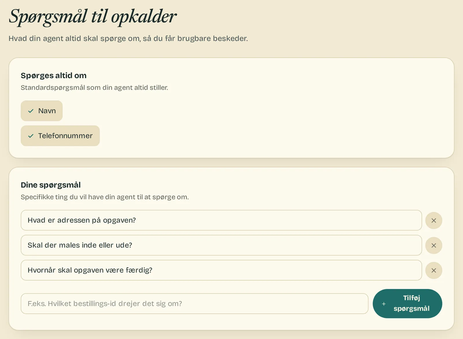 Indstillingen Spørgsmål til opkalder i Hejsa, hvor navn og telefonnummer altid bliver spurgt om, og malerfirmaet har tilføjet tre egne spørgsmål om adresse, inde eller ude og hvornår opgaven skal være færdig.